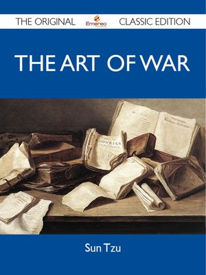 cover image of The Art of War - The Original Classic Edition